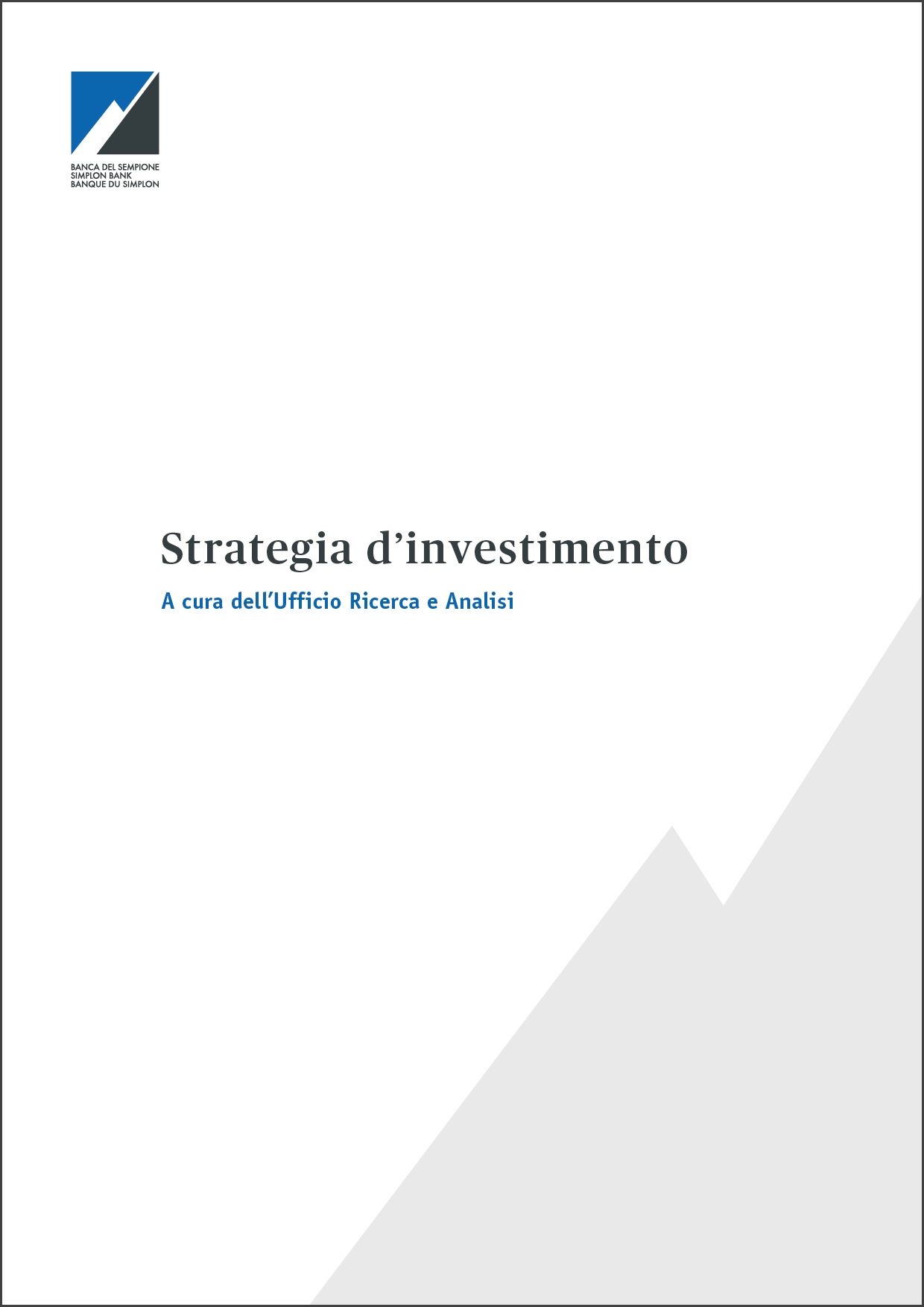 Strategia d’investimento – marzo 2018